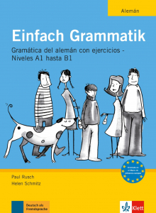  Einfach Grammatik Gramatica del aleman con ejercicios A1-B1